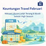 Liburan Februari Lebih Hemat