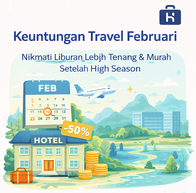 Liburan Februari Lebih Hemat